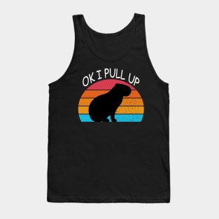 Ok I Pull Up Capybara Tank Top